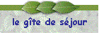 le gte de sjour