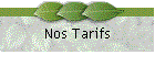 Nos Tarifs